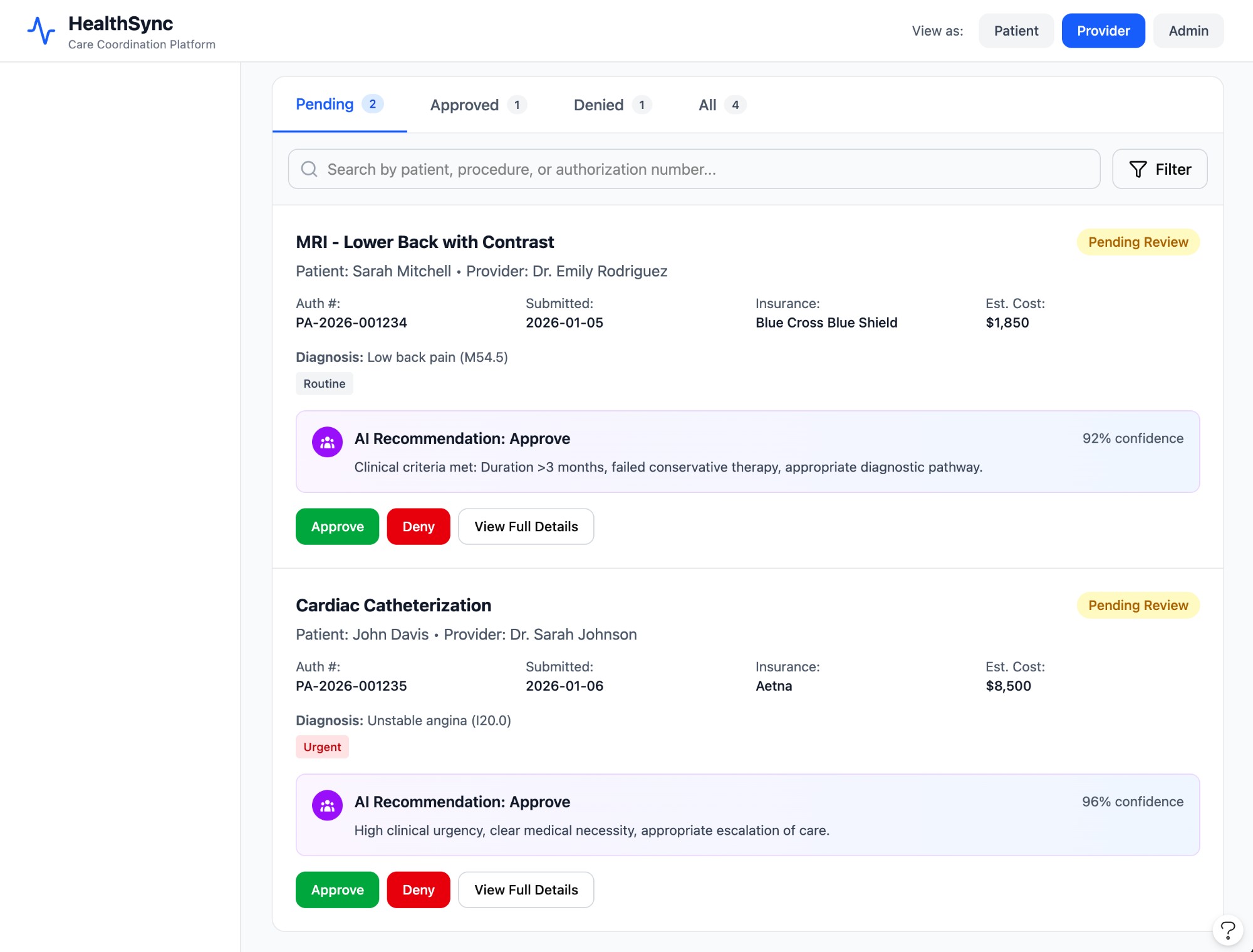 HealthSync — Care Coordination Platform: Provider PA review with AI recommendations